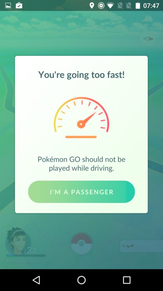 The travelling too fast warning, now standard with Pokemon GO.