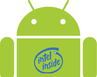 Intel-Powered Android Phones and Tablets Coming Soon