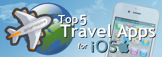 Top 5 Travel Apps for iOS