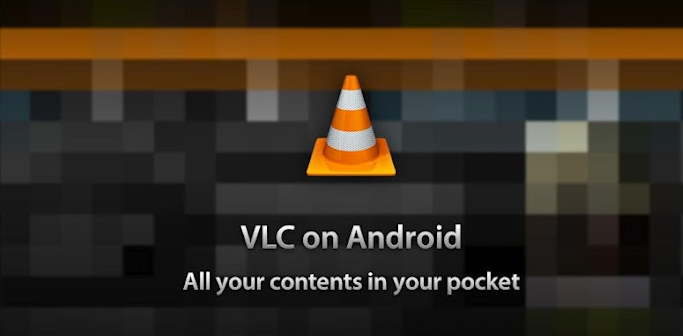 VLC Player Launches for Android in Beta Form, Available From Play Store Now