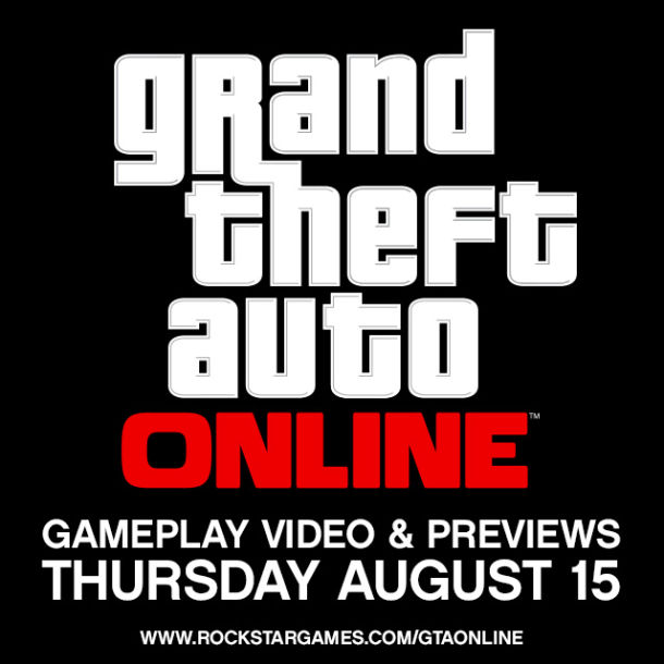 Grand Theft Auto V online gameplay be shown off on 15th August