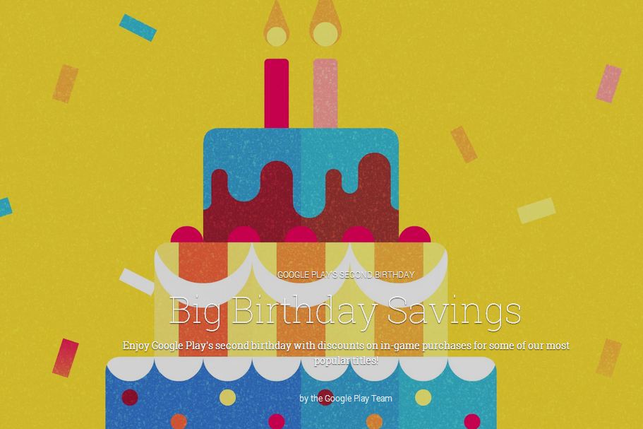 Google Play Store’s “BIG” Birthday Savings for 2nd Anniversary