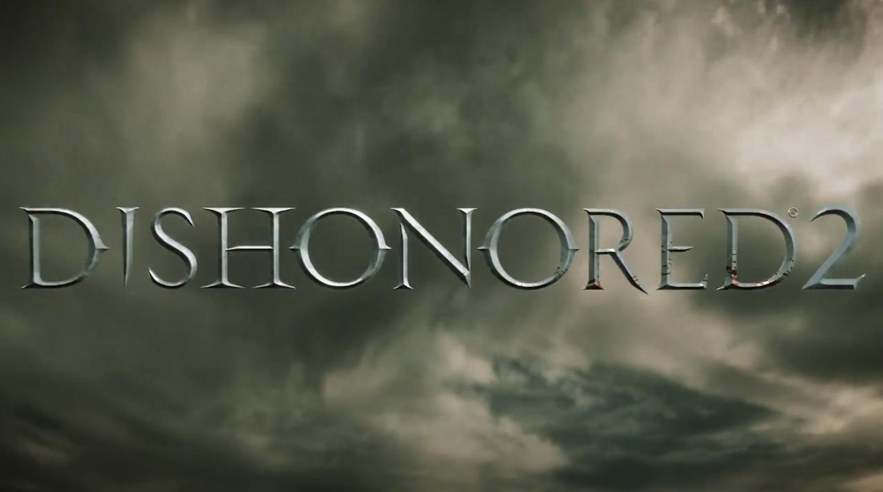 Dishonored 2 @ E3