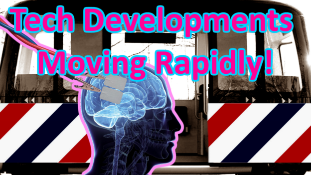 Tech Developments – Mind-blowing Changes Ahead!